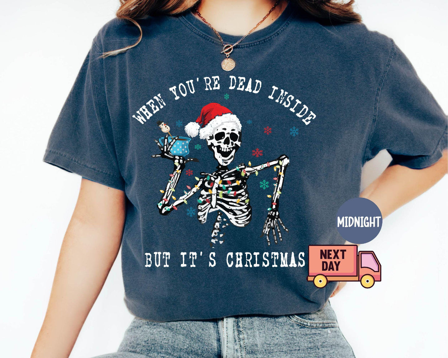 When You're Dead Shirt,Christmas Gift,Christmas Crew Shirts,Christmas Skeleton TShirt,Holiday Gifts,Christmas Shirt,Santa Tee